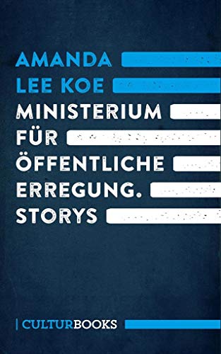 Ministerium für öffentliche Erregung: Storys