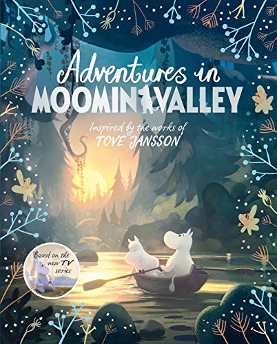 Adventures in Moominvalley (Moominvalley, 1) von Macmillan Children's Books