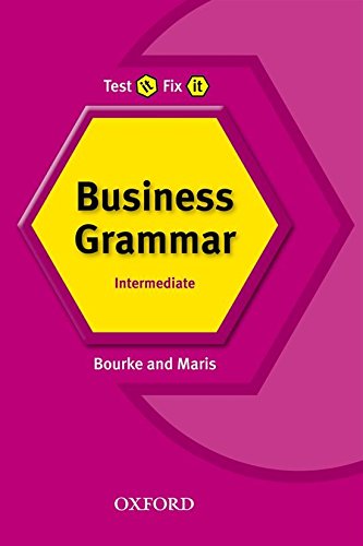 Test It Fix It Business Grammar von Oxford University Press España, S.A.