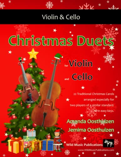 Christmas Duets for Violin and Cello: 22 Traditional Christmas Carols arranged especially for two equal players. All in easy keys. Christmas Duets for Violin and Cello: 22 Traditional Christmas Carols arranged especially for two equal players. All in easy keys. von CreateSpace Independent Publishing Platform