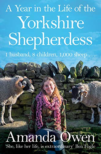 A Year in the Life of the Yorkshire Shepherdess (The Yorkshire Shepherdess, 2)