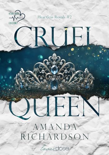 Cruel Queen. Heartless Royals (Vol. 2) von Heartbeat