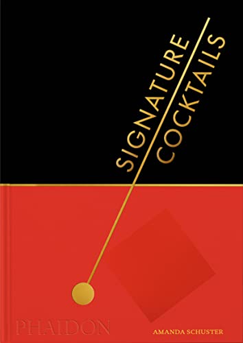 Signature Cocktails Signature Cocktails von PHAIDON