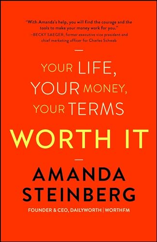 Worth It: Your Life, Your Money, Your Terms Worth It: Your Life, Your Money, Your Terms von Gallery Books