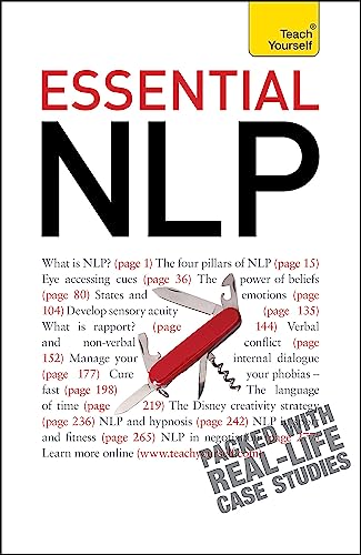 Essential NLP: An introduction to neurolinguistic programming (Teach Yourself) von Teach Yourself