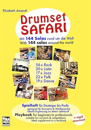 Drumset Safari: Mit 144 Solos rund um die Welt. Spielheft für Einsteiger bis Profi. Mit mp3 download von Leu-Vlg Wolfgang Leupelt