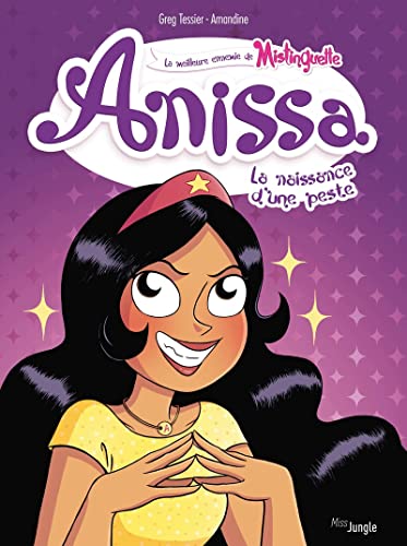 Anissa - Tome 1 La naissance d'une peste Anissa - Tome 1 La naissance d'une peste von JUNGLE