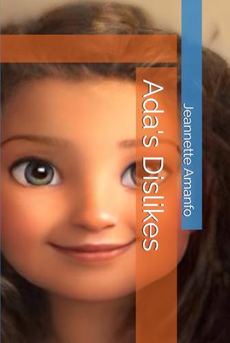 Ada's Dislikes von Independently published