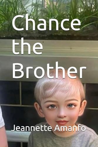 Chance the Brother von Independently published