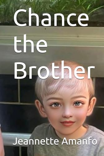 Chance the Brother von Independently published