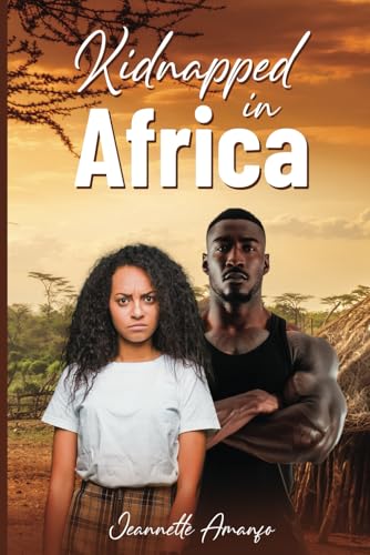 Kidnapped in Africa von Independently published