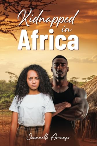 Kidnapped in Africa von Independently published