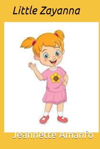 Little Zayanna von Independently published