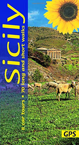 Sicily Sunflower Guide: 70 long and short walks with detailed maps and GPS; 8 car tours with pull-out map (Sunflower Walking & Trekking Guide)