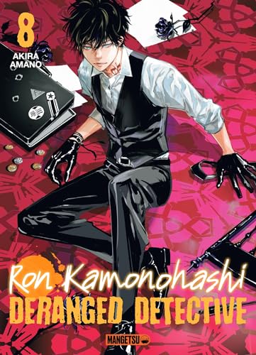 Ron Kamonohashi: Deranged Detective T08