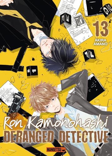 Ron Kamonohashi: Deranged Detective T13 Ron Kamonohashi: Deranged Detective T13 von MANGETSU