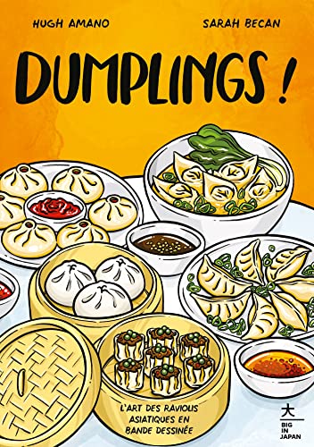 Dumplings !: L'art des raviolis asiatiques en bande dessinée von HACHETTE PRAT