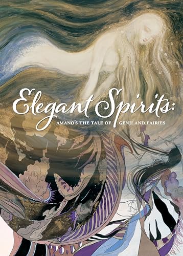 Elegant Spirits: Amano's Tale of Genji and Fairies von Dark Horse Books