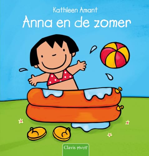 Anna en de zomer von Clavis B.V.B.A., Uitgeverij