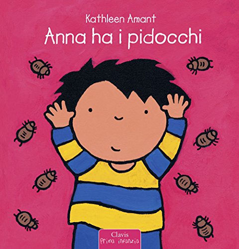 Anna ha i pidocchi (Prima infanzia)