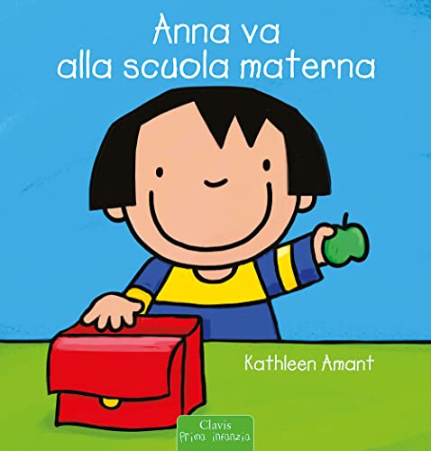 Anna va alla scuola materna (Prima infanzia) Anna va alla scuola materna (Prima infanzia)