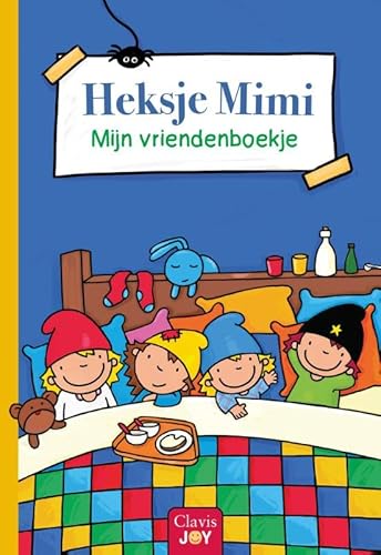 Heksje Mimi vriendenboekje Heksje Mimi vriendenboekje von Clavis