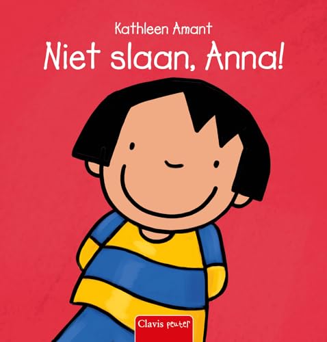 Niet slaan, Anna! von Clavis B.V.B.A., Uitgeverij