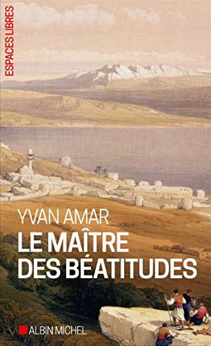 Le maitre des beatitudes von ALBIN MICHEL