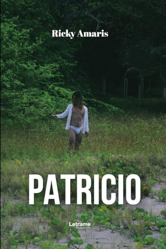 Patricio (ficcion, Band 1) von Letrame SL