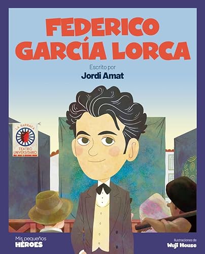 Federico García Lorca: El poeta que cantaba a la luna | Cuentos para niños y niñas para conocer a los grandes personajes de la historia y los valores que los inspiraron. (Mis Pequeños Héroes, Band 27) von Shackleton books