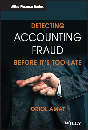 Detecting Accounting Fraud Before It's Too Late (The Wiley Finance Series) von Wiley