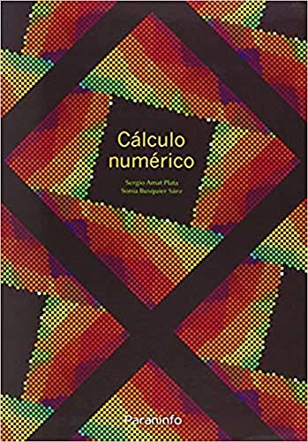 Cálculo numérico (Universidad) von Ediciones Paraninfo, S.A