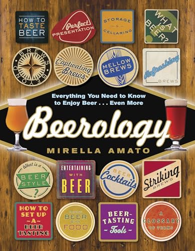 Beerology: Everything You Need to Know to Enjoy Beer...Even More von Appetite by Random House
