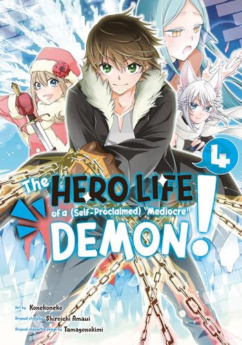 The Hero Life of a (Self-Proclaimed) Mediocre Demon! 4 von Kodansha Comics