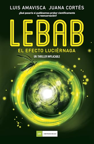 Lebab. El efecto luciérnaga (Los Imperdibles) von Duomo ediciones