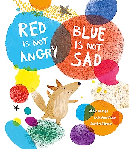 Red Is Not Angry, Blue Is Not Sad (Somos8) von NubeOcho