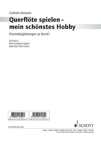 Querflöte spielen - mein schönstes Hobby: Klavierbegleitungen. Band 1. Flöte und Klavier. (Querflöte spielen - mein schönstes Hobby, Band 1)