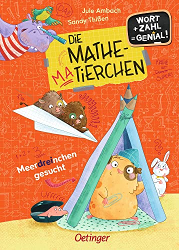 Die Mathematierchen. Meerdreinchen gesucht: Wort + Zahl = genial! Level 1. Lustiges Kinderbuch mit spannenden Rästeln zum Rechnen und Lesen lernen mit Spaß ab 6 Jahren Die Mathematierchen. Meerdreinchen gesucht: Wort + Zahl = genial! Level 1. Lustiges Kinderbuch mit spannenden Rästeln zum Rechnen und Lesen lernen mit Spaß ab 6 Jahren