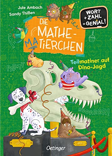 Die Mathematierchen. Teilmatiner auf Dino-Jagd: Wort + Zahl = genial! Level 2. Lustiges Kinderbuch mit spannenden Rästeln zum Rechnen und Lesen lernen mit Spaß ab 7 Jahren Die Mathematierchen. Teilmatiner auf Dino-Jagd: Wort + Zahl = genial! Level 2. Lustiges Kinderbuch mit spannenden Rästeln zum Rechnen und Lesen lernen mit Spaß ab 7 Jahren
