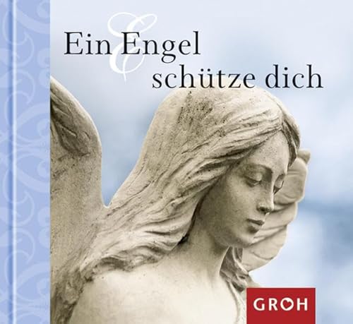 Ein Engel schütze dich