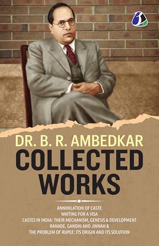 Dr. B. R. Ambedkar Collection (Set of 5 Books) - "Annihilation of Caste", "Waiting For a Visa", "Caste In India: Their Mechanism, Genesis & ... Origin and It's Solution" - (DELUXE HARCOVER von SANAGE PUBLISHING HOUSE LLP