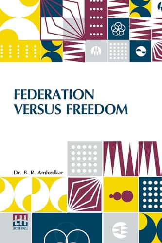 Federation Versus Freedom Federation Versus Freedom von Lector House