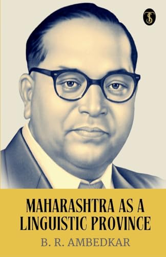 Maharashtra As A Linguistic Province von True Sign Publishing House Private Limited