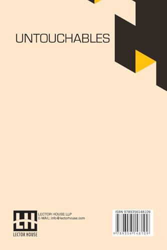 Untouchables: Or, The Children Of India s Ghetto Untouchables: Or, The Children Of India s Ghetto von Lector House