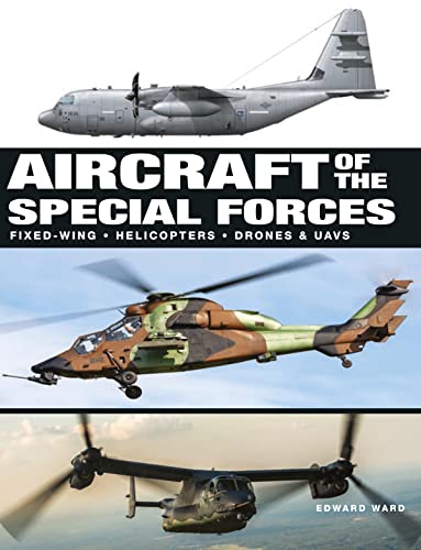Aircraft of the Special Forces (Military Vehicles)