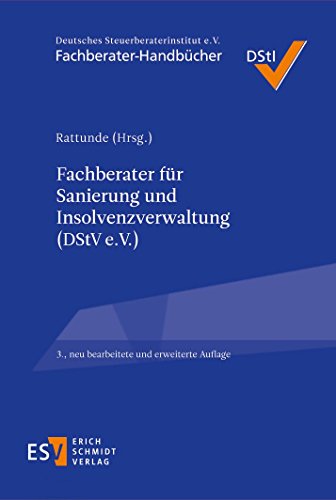 Fachberater-Handbücher: Fachberater für Sanierung und Insolvenzverwaltung (DStV e. V.)