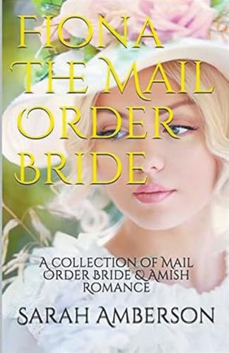 Fiona The Mail Order Bride von Trellis Publishing