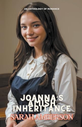 Joanna's Amish Inheritance von Trellis Publishing