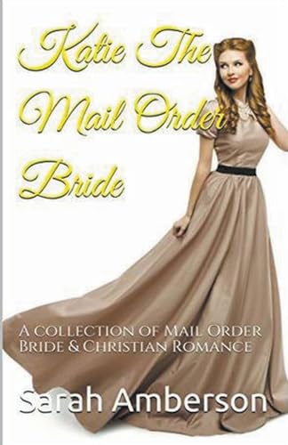 Katie The Mail Order Bride von Trellis Publishing