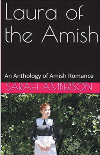 Laura of the Amish von Trellis Publishing